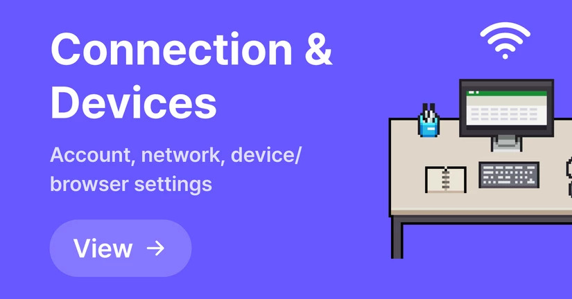 Connection and devices