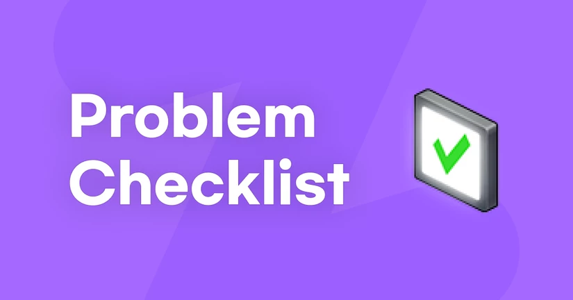 Problem Solving Checklist